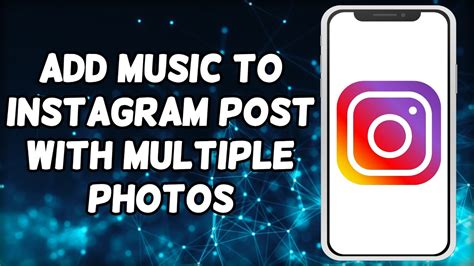 How to Add Music to Instagram Posts Already Posted: A Guide with Multiple Views