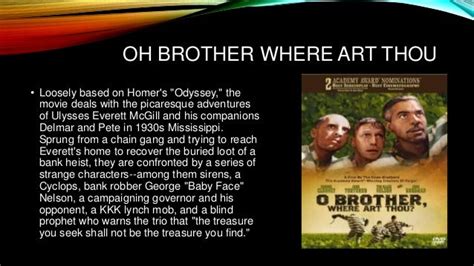 oh brother where art thou based on the odyssey: A journey of self-discovery and the search for purpose in life